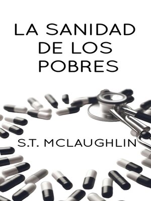 cover image of La Sanidad de los Pobres
